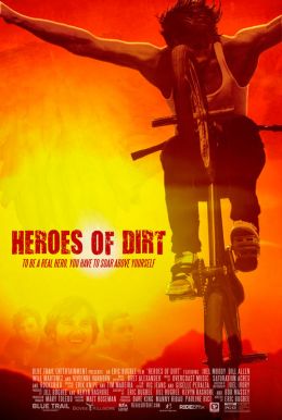 Heroes of Dirt Poster