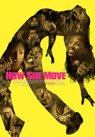 How She Move HD Trailer