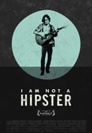 I Am Not a Hipster Poster