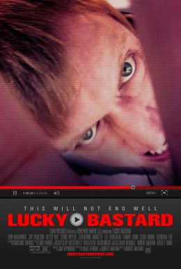 Lucky Bastard HD Trailer