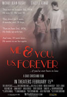 Me & You, Us, Forever Poster