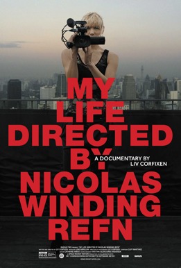 My Life Directed By Nicolas Winding Refn Poster