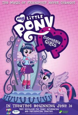 My Little Pony: Equestria Girls HD Trailer