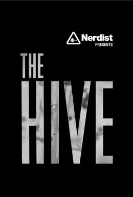 Nerdist Presents The Hive HD Trailer