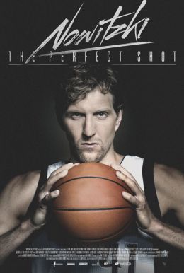 Nowitzki: The Perfect Shot HD Trailer