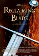 Reclaiming the Blade Poster