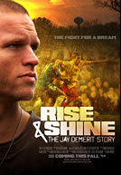 Rise and Shine - The Jay DeMerit Story HD Trailer