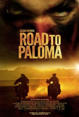 Road to Paloma HD Trailer