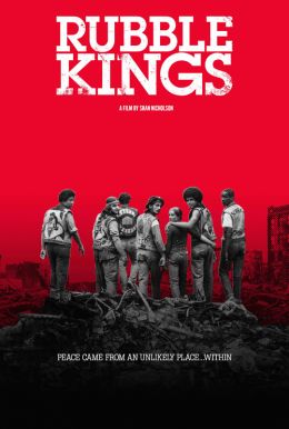 Rubble Kings HD Trailer