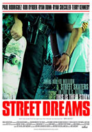 Street Dreams Poster