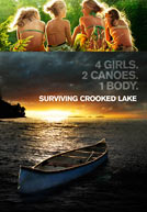 Surviving Crooked Lake HD Trailer