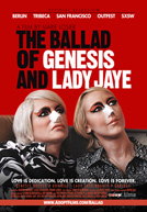 The Ballad of Genesis and Lady Jaye Poster