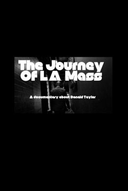 The Journey of L.A. Mass Poster