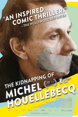 The Kidnapping of Michel Houellebecq HD Trailer