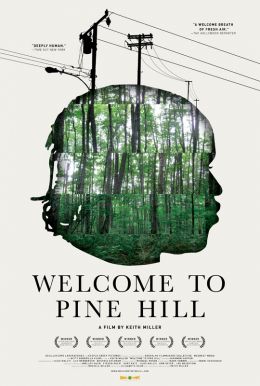 Welcome to Pine Hill Poster