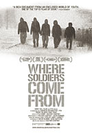Where Soldiers Come From HD Trailer