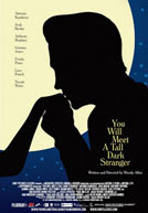 You Will Meet A Tall Dark Stranger HD Trailer